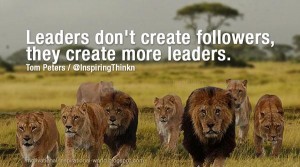 Tom Peters : Leaders